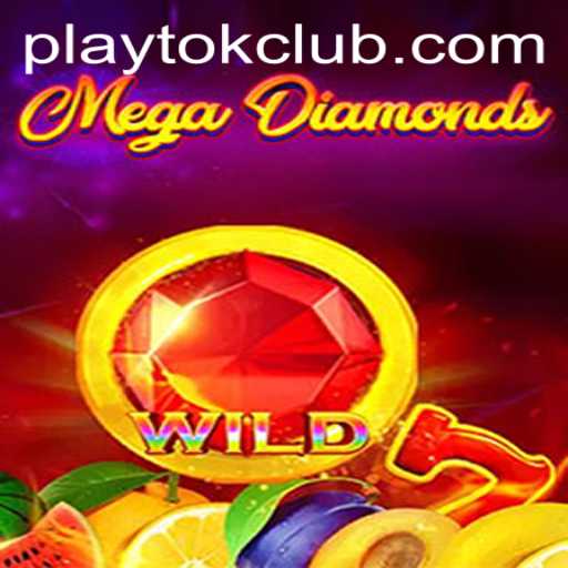 Unlock the Excitement of MegaDiamond: The Ultimate Guide to PlayTok's Latest Sensation